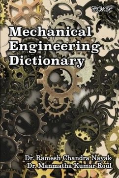 Mechanical Engineering Dictionary - Nayak, Ramesh Chandra; Roul, Manmatha Kumar