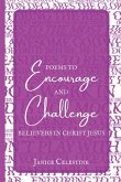 Poems to Encourage & Challenge Believers in Christ Jesus
