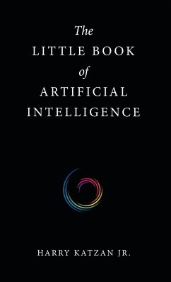 The Little Book of Artificial Intelligence - Katzan Jr., Harry