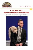 Il golpe del politicamente corretto