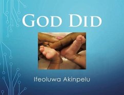 God Did - Akinpelu, Ifeoluwa