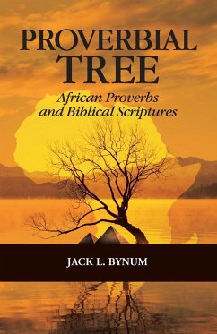 Proverbial Tree - Bynum, Jack L.