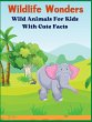 Wildlife Wonders - Wild Animals For... - Bild 1