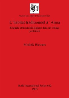 L'habitat traditionnel à 'Aima - Biewers, Michèle