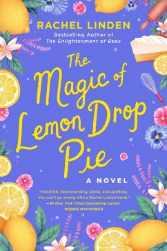 The Magic of Lemon Drop Pie - Linden, Rachel