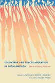 Voluntary and Forced Migration in Latin America: Law and Policy Reforms Volume 9