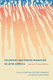 Voluntary and Forced Migration in Latin America: Law and Policy Reforms Volume 9