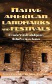 Native American Landmarks and Festivals