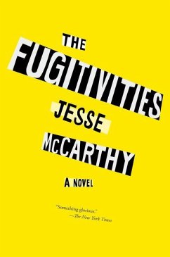 The Fugitivities - McCarthy, Jesse