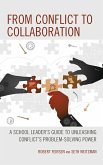 From Conflict to Collaboration