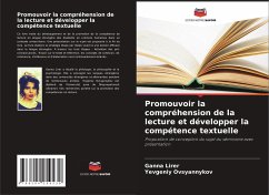 Promouvoir la compréhension de la lecture et développer la compétence textuelle - Lirer, Ganna;Ovsyannykov, Yevgeniy