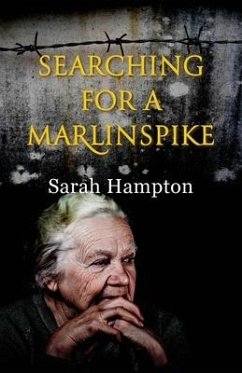 Searching for a Marlinspike - Hampton, Sarah