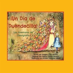 ¡Un Día de Duendecilla!: Las Aventuras de Georgiana - Sanders, Gregory Scott