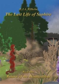 The Last Life of Saphire - Wilhelm, E. J. A.