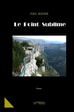 Le Point Sublime - Baxter, Paul