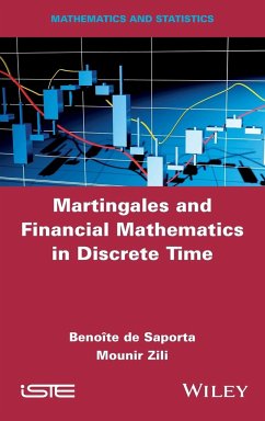 Martingales and Financial Mathematics in Discrete Time - de Saporta, Benoîte; Zili, Mounir