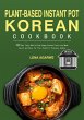 Plant-Based Instant Pot Korean Cookbook - Bild 1