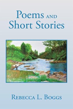 Poems and Short Stories - Boggs, Rebecca L.