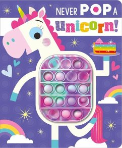 Never Pop a Unicorn! - Greening, Rosie