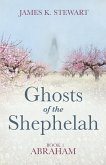 Ghosts of the Shephelah, Book 1