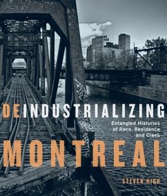 Deindustrializing Montreal - High, Steven