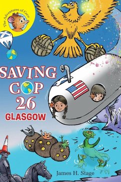 Saving COP 26 - Stage, James H