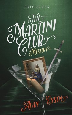 The Martini Club Mystery - Eysen, Alan