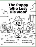 The Puppy Who Lost His Woof