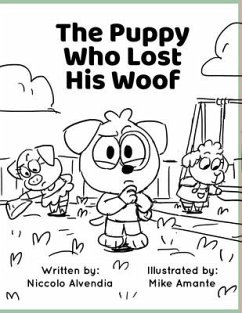 The Puppy Who Lost His Woof - Alvendia, Niccolo
