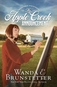 The Apple Creek Announcement: Volume 3 - Brunstetter, Wanda E.