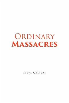 Ordinary Massacres