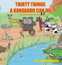 Thirty Things A Kangaroo Can Do - Rhymesalot