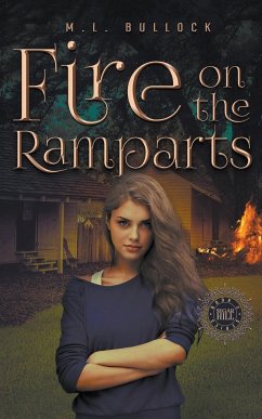 Fire On The Ramparts - Bullock, M. L.