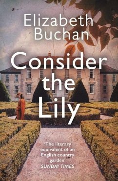 Consider the Lily - Buchan, Elizabeth