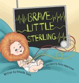 Brave Little Sterling Brave Little Sterling