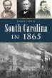 South Carolina in 1865 - Bild 1