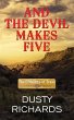 And the Devil Makes Five - Bild 1