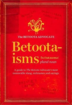 Betooterisms - The Betoota Advocate