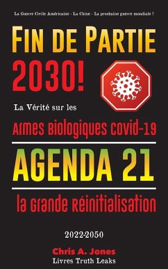 Fin de Partie 2030 ! - Livres Truth Leaks