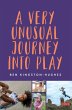 A Very Unusual Journey Into Play - Bild 1
