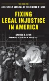 Fixing Legal Injustice in America