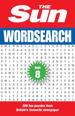 The Sun Puzzle Books - The Sun Wordsearch Book 8: 300 Fun Puzzles from Britain's Favourite Newspaper - The Sun