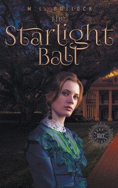 The Starlight Ball - Bullock, M. L.