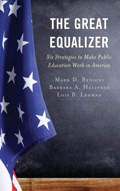 The Great Equalizer - Benigni, Mark D.; Haeffner, Barbara A.; Lehman, Lois B.