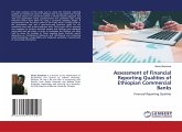 Assessment of Financial Reporting Qualities of Ethiopian Commercial Banks