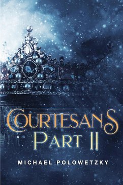 Courtesans Part II - Polowetzky, Michael