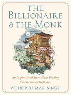 The Billionaire and The Monk - Singh, Vibhor K
