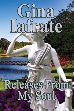 Releases From My Soul - Iafrate, Gina