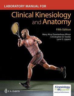 Laboratory Manual for Clinical Kinesiology and Anatomy - Minor, Mary Alice; Towler, Christopher; Lippert, Lynn S