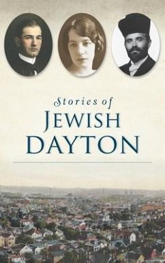 Stories of Jewish Dayton - Weiss, Marshall